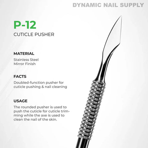 The P-12 Dual-Ended Cuticle Pusher features stainless steel, a textured handle, and an axe-shaped tip on white.