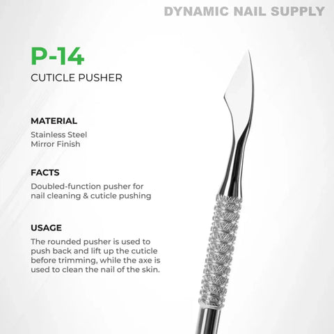 P-14 – Double-Function Cuticle Pusher (Oval & Axe), stainless steel with textured grip, ideal for pros; see details.