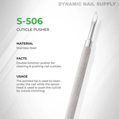 S-506 Professional Cuticle Pusher: dual-ended stainless steel tool with spoon head, pointed tip, and textured grip.